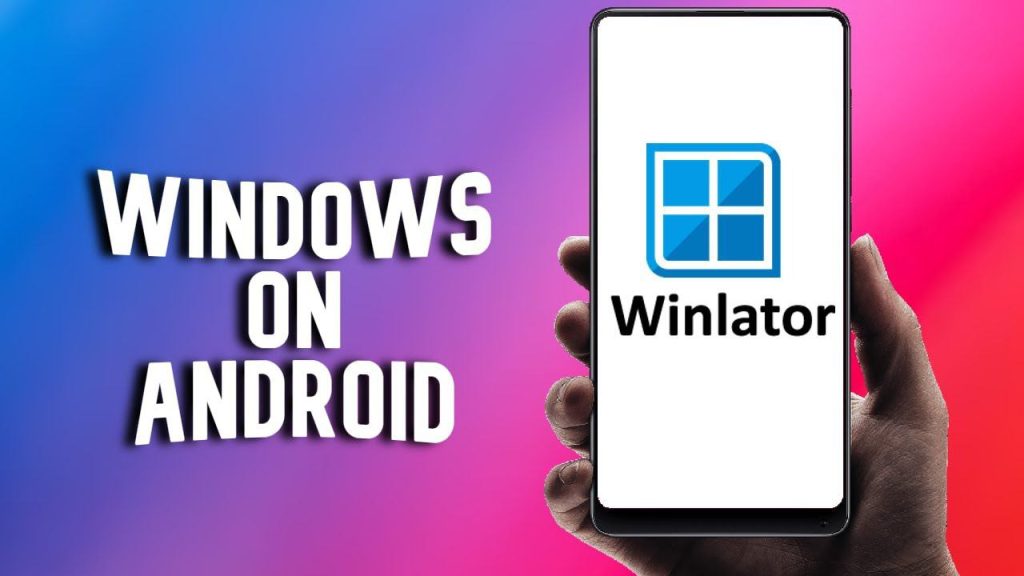 اجرای برنامه های ویندوز روی اندروید با Winlator